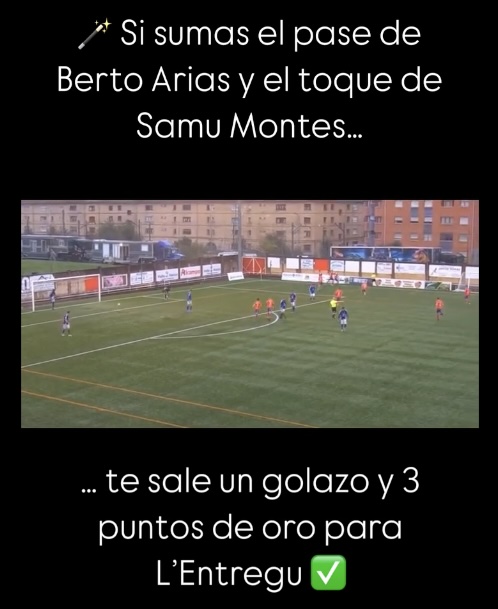 Berto Arias + Samu Montes = golazo y 3 puntos para L'Entregu CF